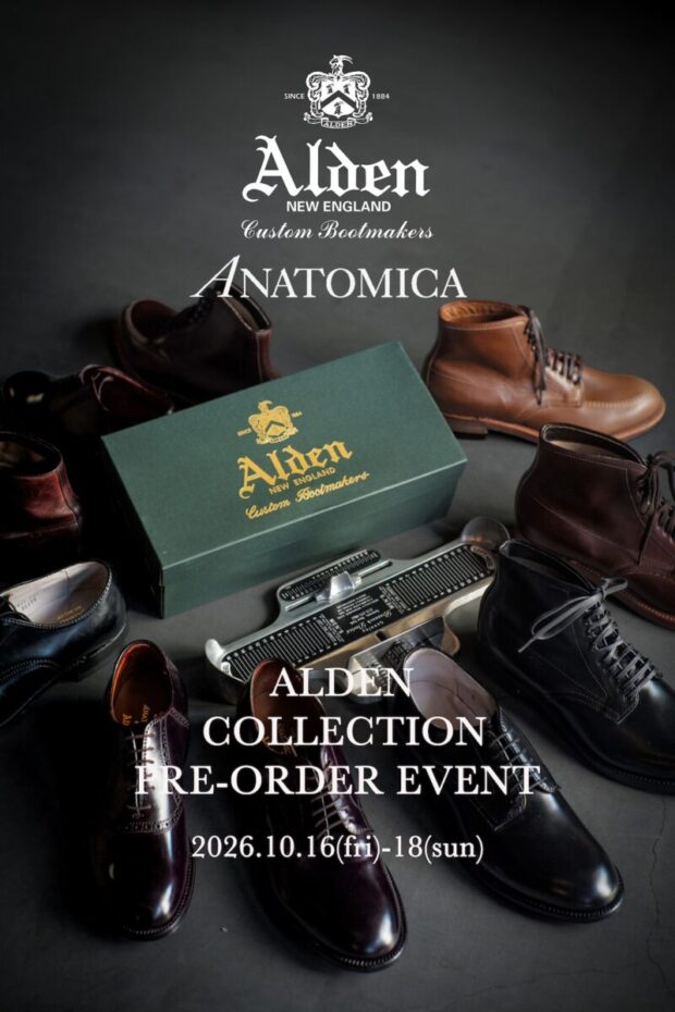 ANATOMICA by ALDEN COLLECTION & 先行受注会